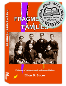 FRAGMENTED FAMILIES: Patterns of Estrangement and Reconciliation